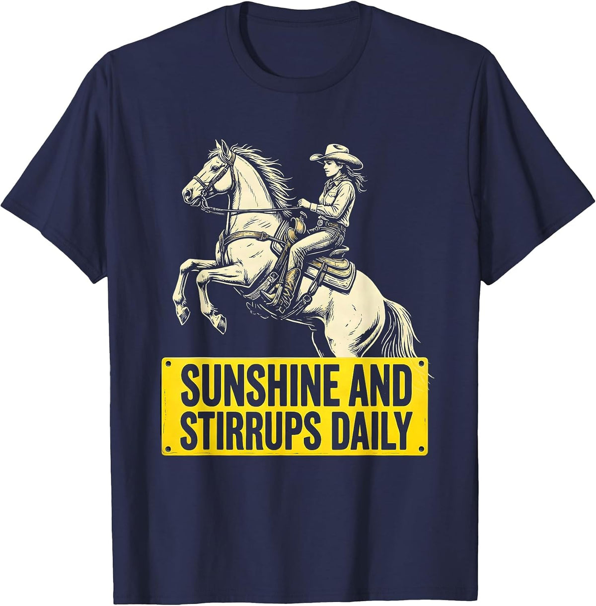 Sunshine and Stirrups Daily Cowgirl Design T-Shirt - Navy Blue
