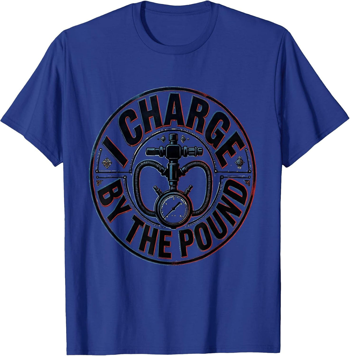 Men's I Charge By The Pound Funny HVAC Technician Humor T-Shirt - Royal Blue