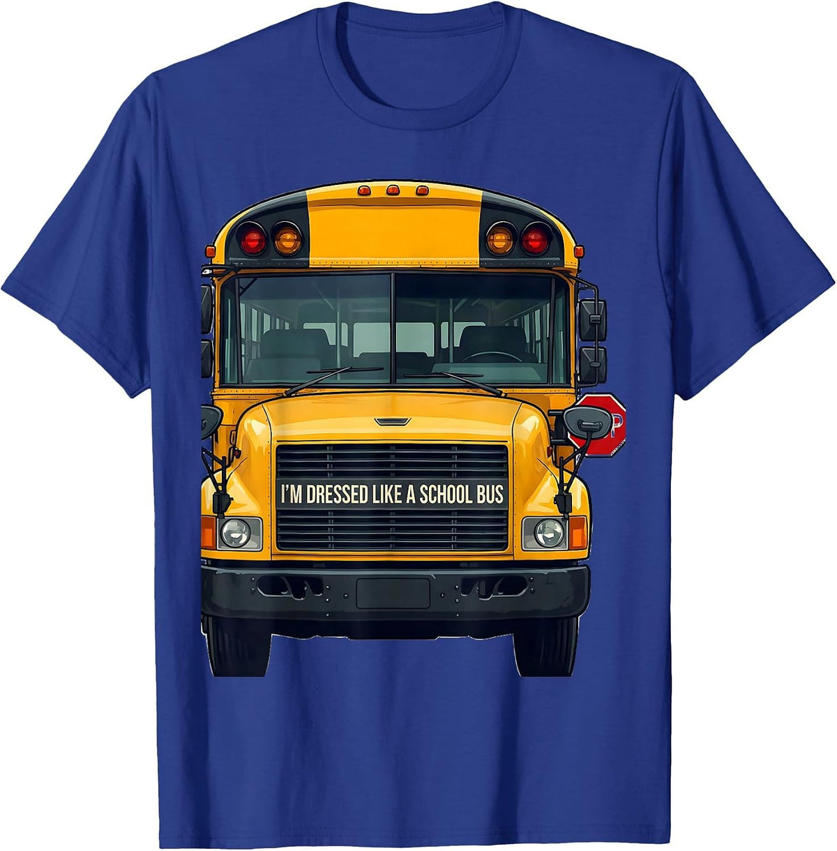 I'm Dressed Like A School Bus Funny Halloween Costume T-Shirt - Royal Blue