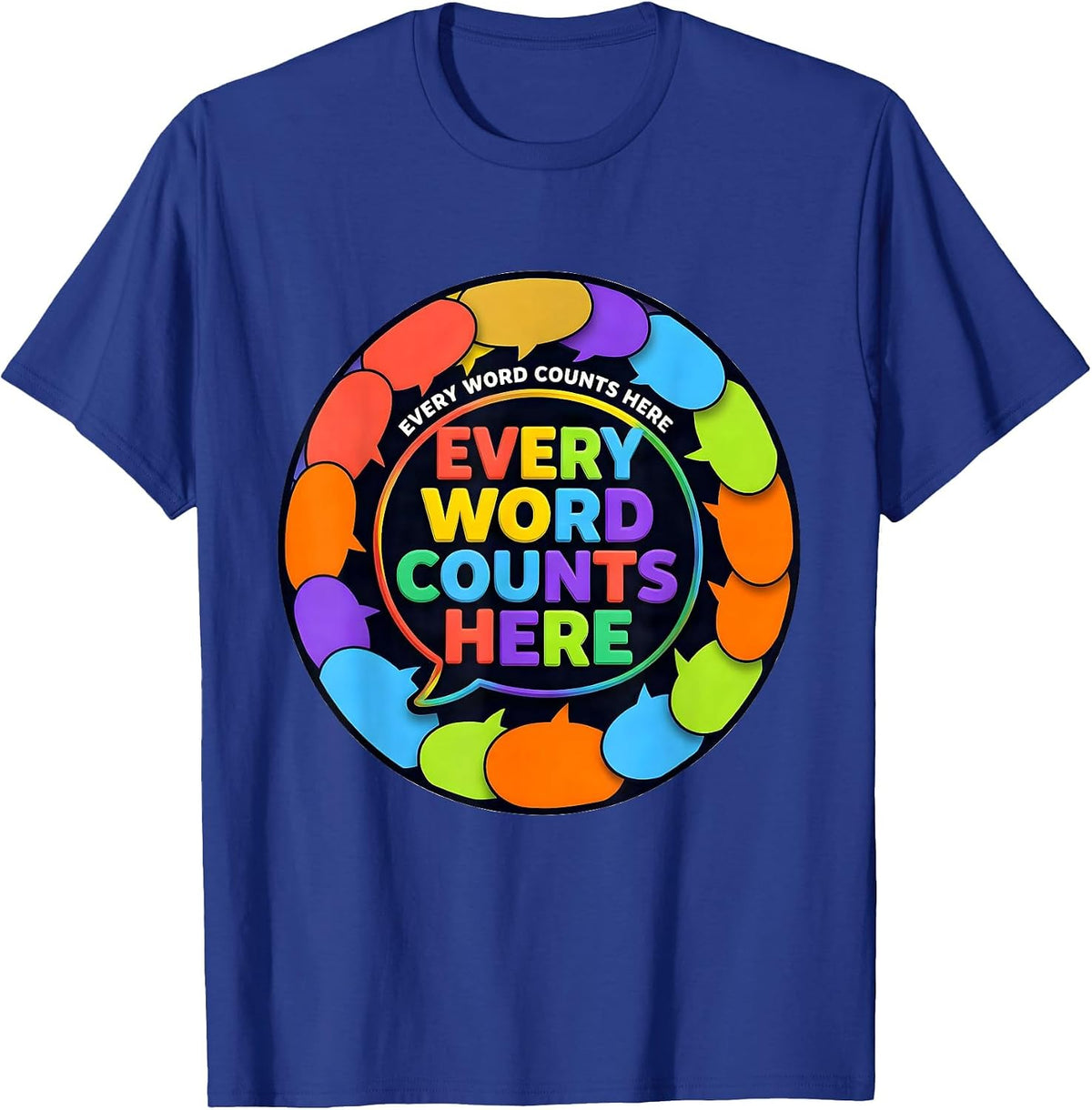 Men's Every Word Counts Speech Therapy Design T-Shirt - Royal Blue