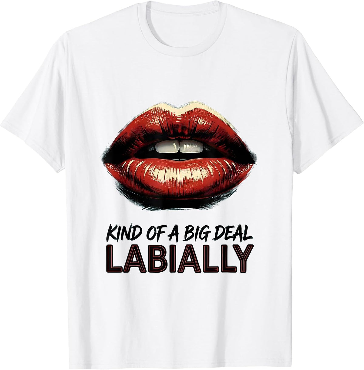 Men's Kind Of A Big Deal Labially Speech Language Pathologist SLP T-Shirt - White