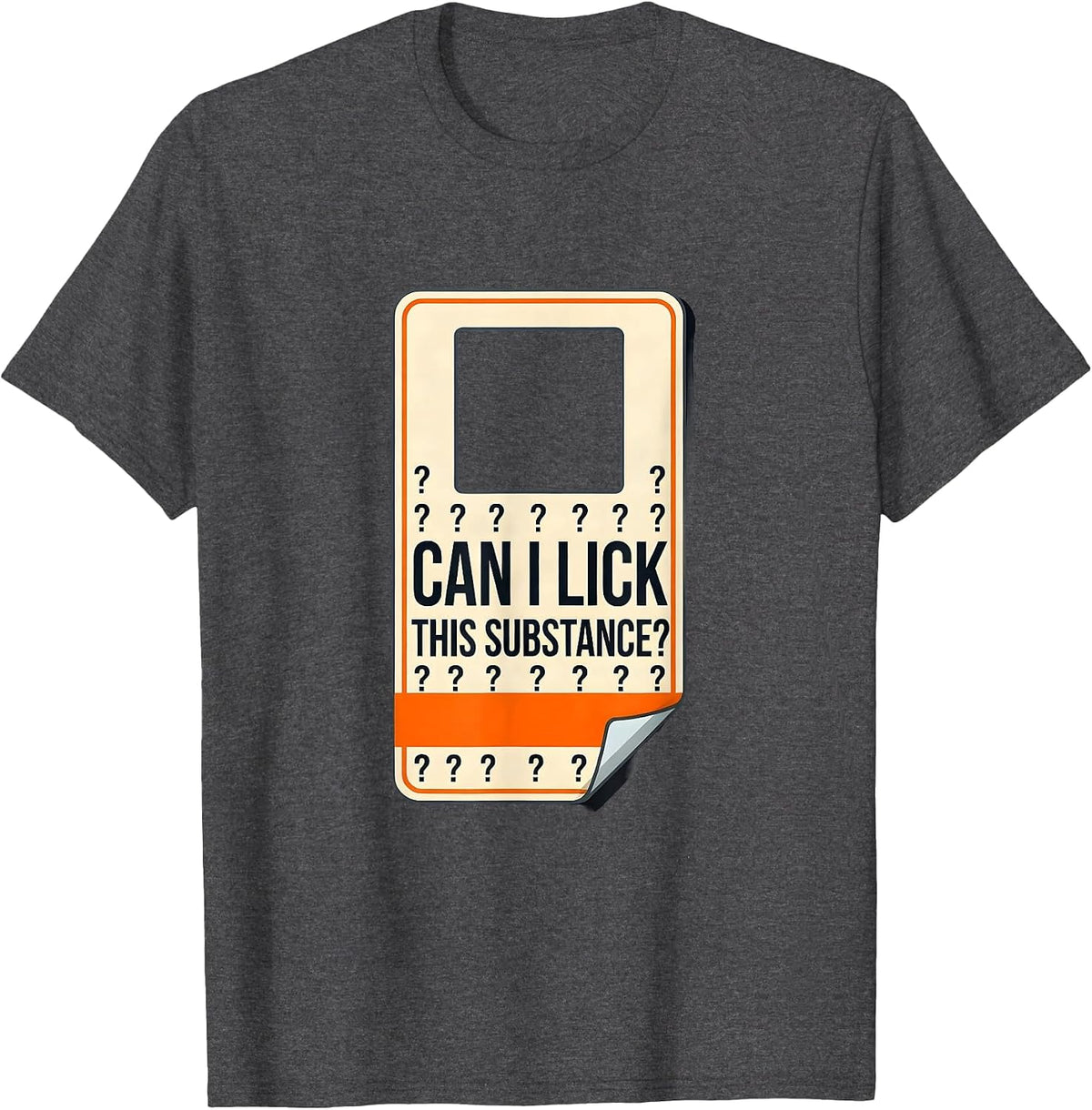 Can I Lick This Substance Funny Periodic Table Science T-Shirt - Dark Heather Grey