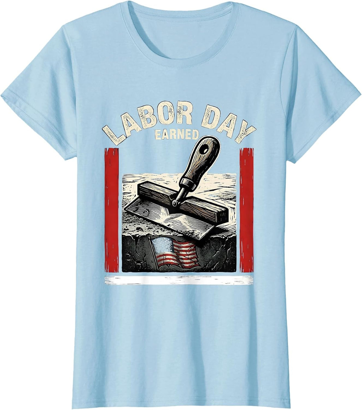 Labor Day Earned Distressed Blue Collar Pride Workwear T-Shirt - Baby Blue