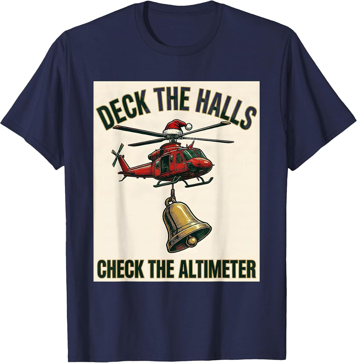 Men's Deck The Halls Check The Altimeter Funny Pilot Aviator T-Shirt - Navy Blue