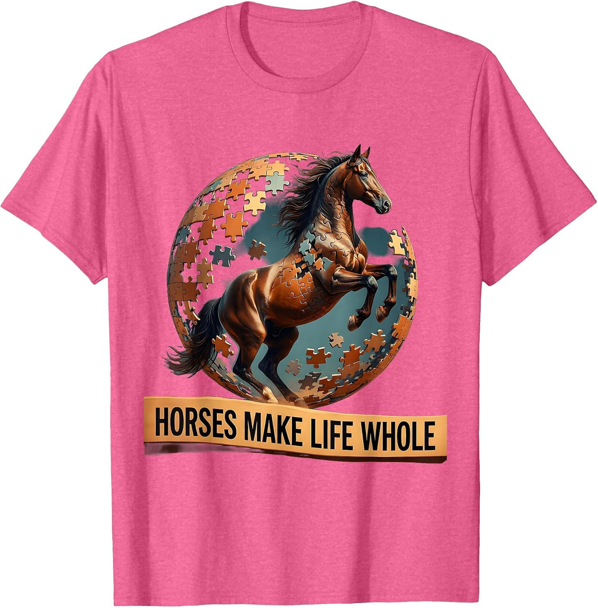 Horses Make Life Whole Equestrian Design T-Shirt - Pink Heather