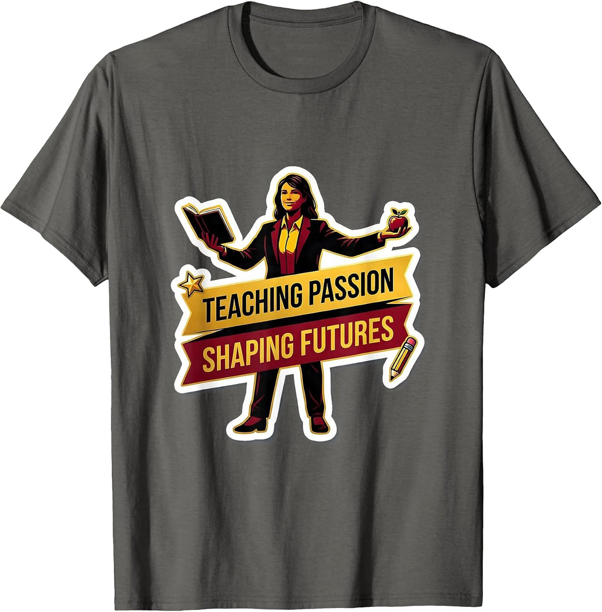 Teaching Passion Shaping Futures Labor Day Design T-Shirt - Asphalt Grey