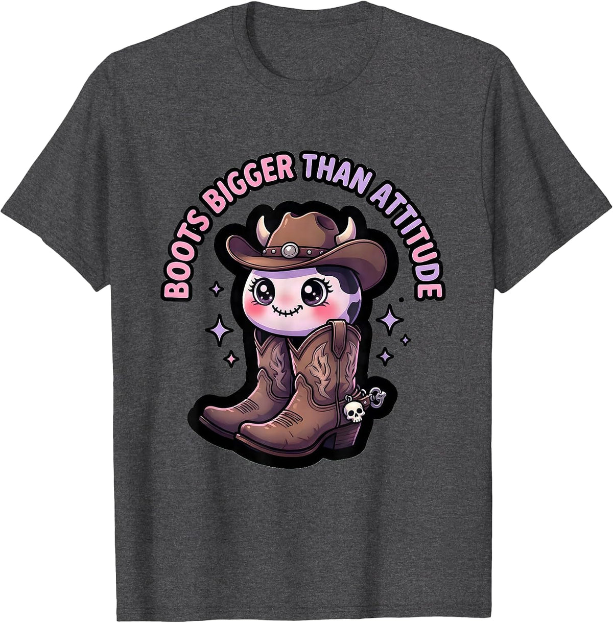 Boots Bigger Than Attitude Cowgirl Design T-Shirt - Dark Heather Grey