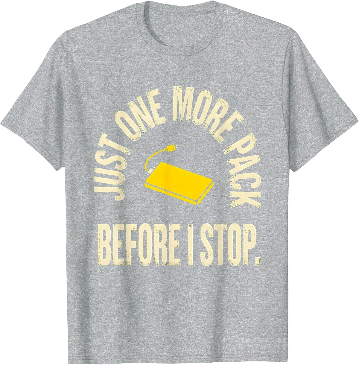 Men's Just One More Pack Before I Stop Funny RC Car Racer Gift T-Shirt - Heather Grey