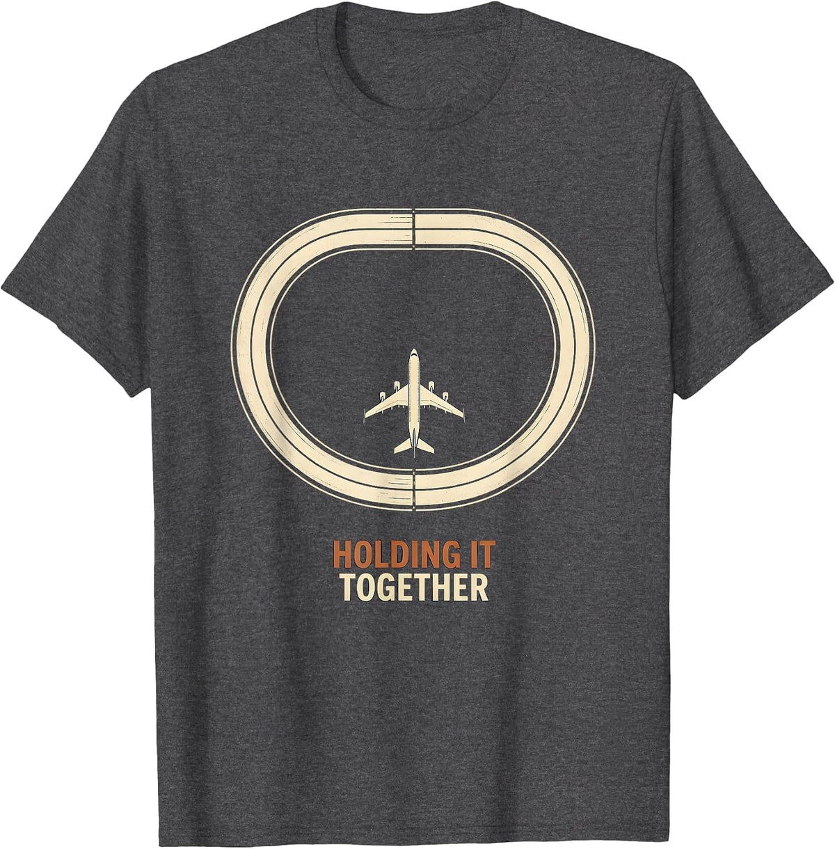 Holding It Together Vintage Aviation Enthusiast Pilot Family T-Shirt - Dark Heather Grey