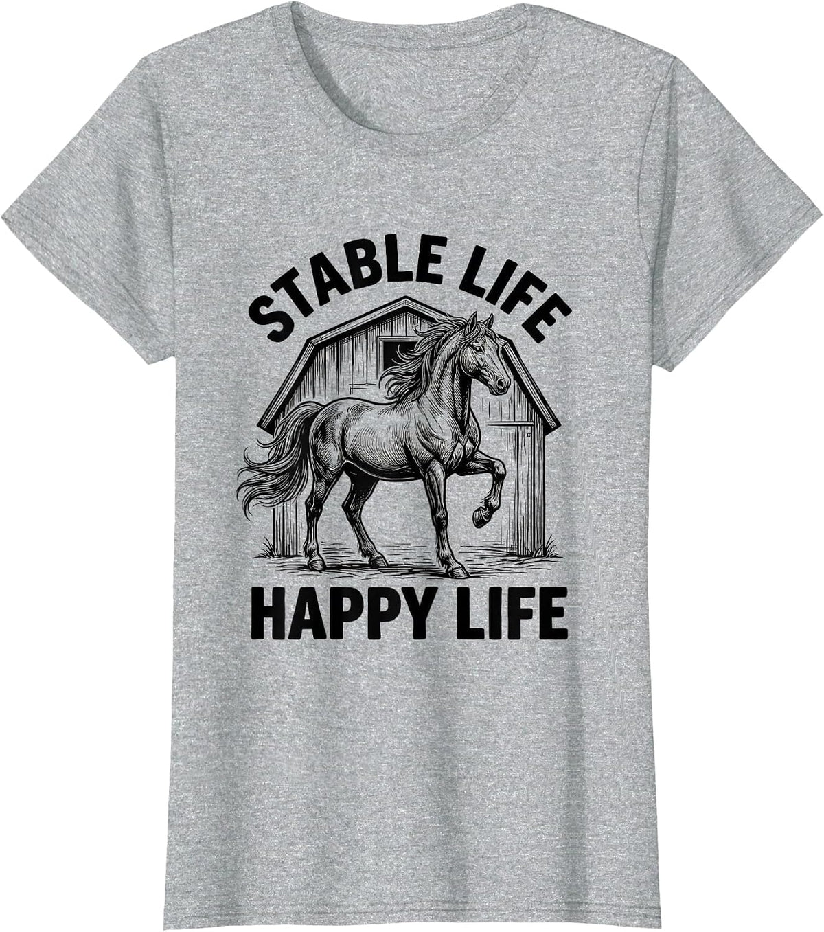 Stable Life Happy Life Horse Lover Design T-Shirt - Heather Grey