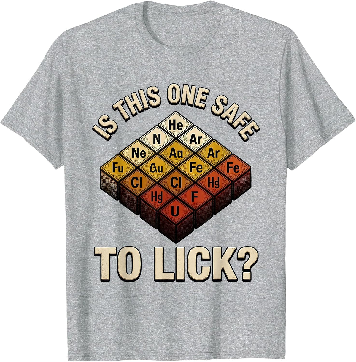 Men's Is This One Safe To Lick Funny Periodic Table Science T-Shirt - Heather Grey