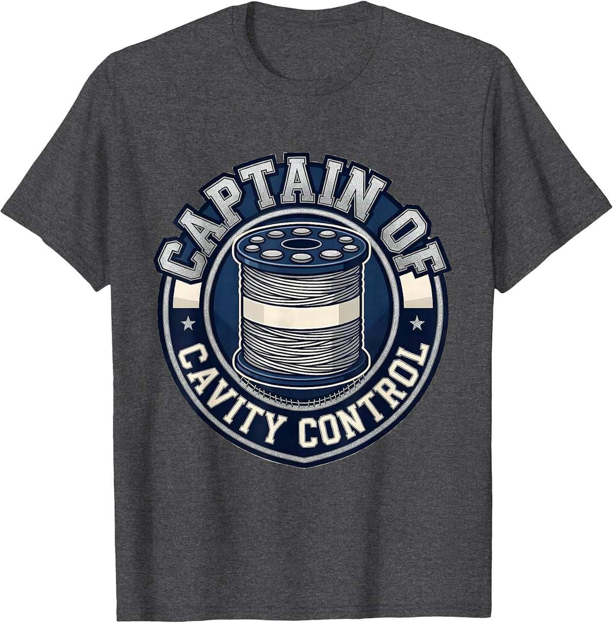 Captain of Cavity Control Funny Dental Hygienist Humor T-Shirt - Dark Heather Grey