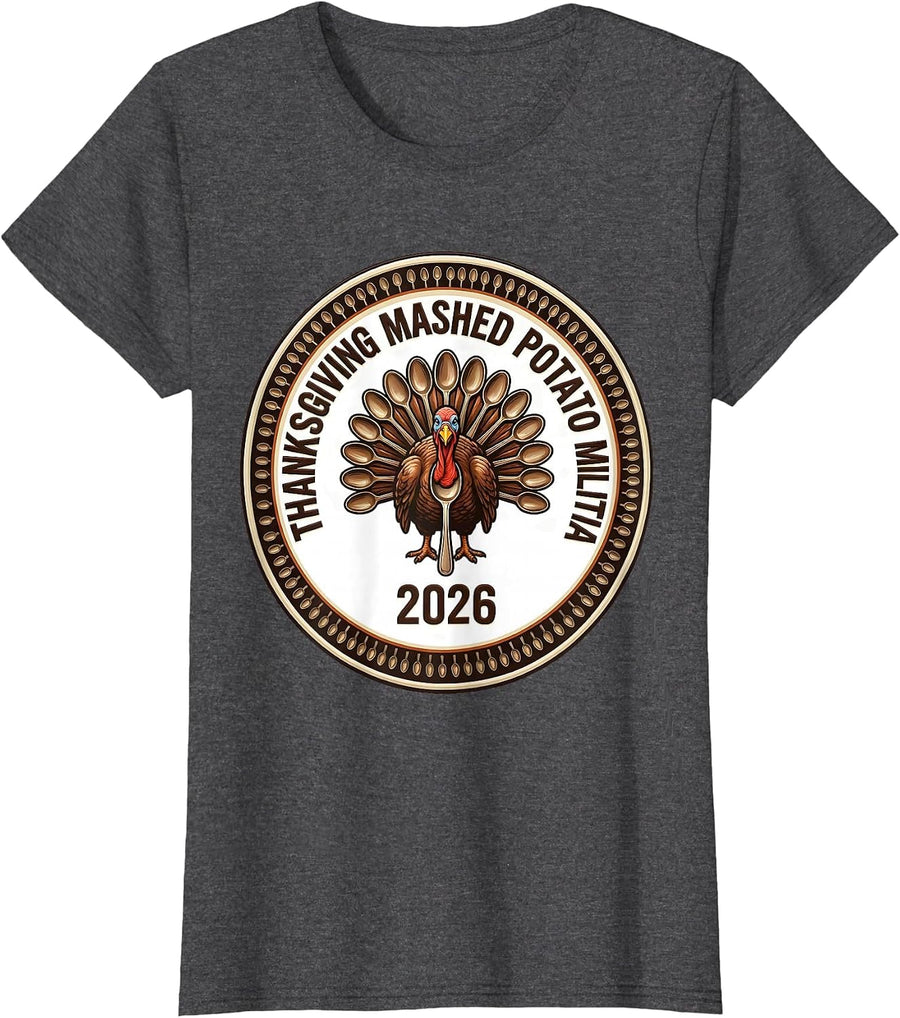 Women's Thanksgiving Mashed Potato Militia 2026 Funny T-Shirt - Dark Heather Grey