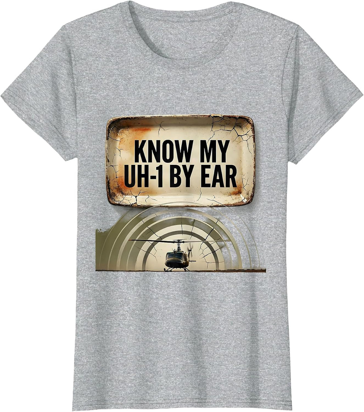 Women's Know My UH-1 By Ear Distressed Military Helicopter Veteran T-Shirt - Heather Grey