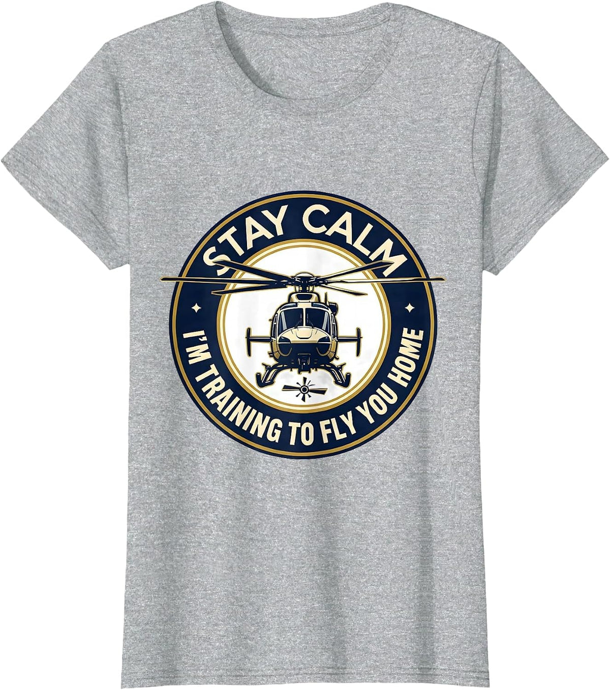 Stay Calm — I'm Training To Fly You Home Pilot T-Shirt - Heather Grey