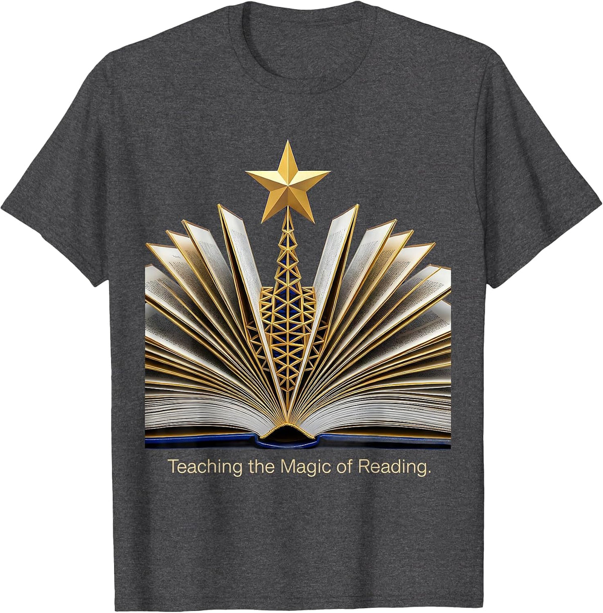 Teaching the Magic of Reading Teacher Design T-Shirt - Dark Heather Grey