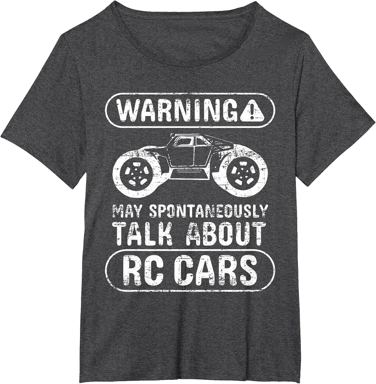 Warning May Spontaneously Talk About Rc Cars - Rc Racing T-Shirt - Dark Heather Grey