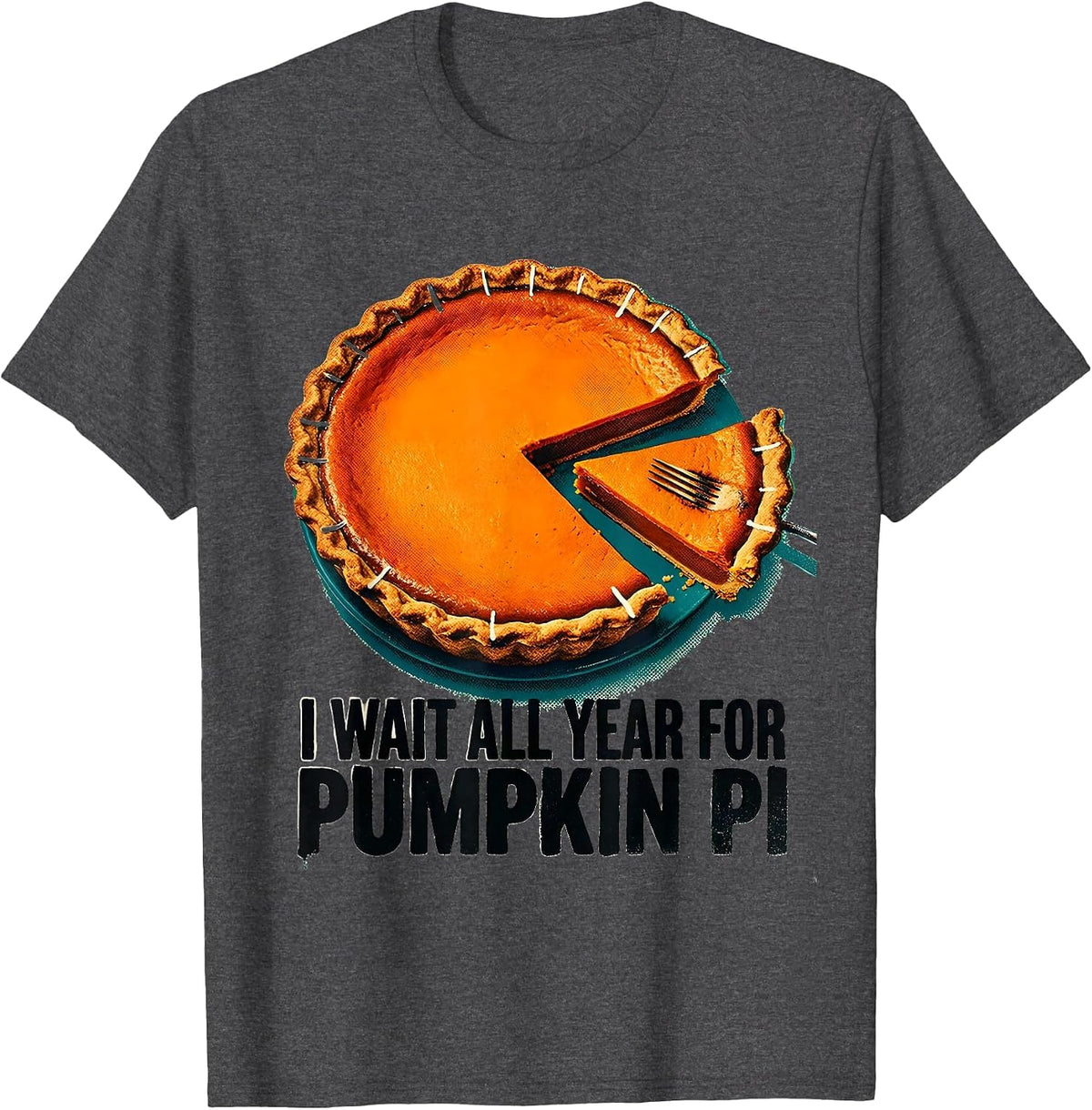 I Wait All Year For Pumpkin Pi Funny Thanksgiving Pie Lover T-Shirt - Dark Heather Grey