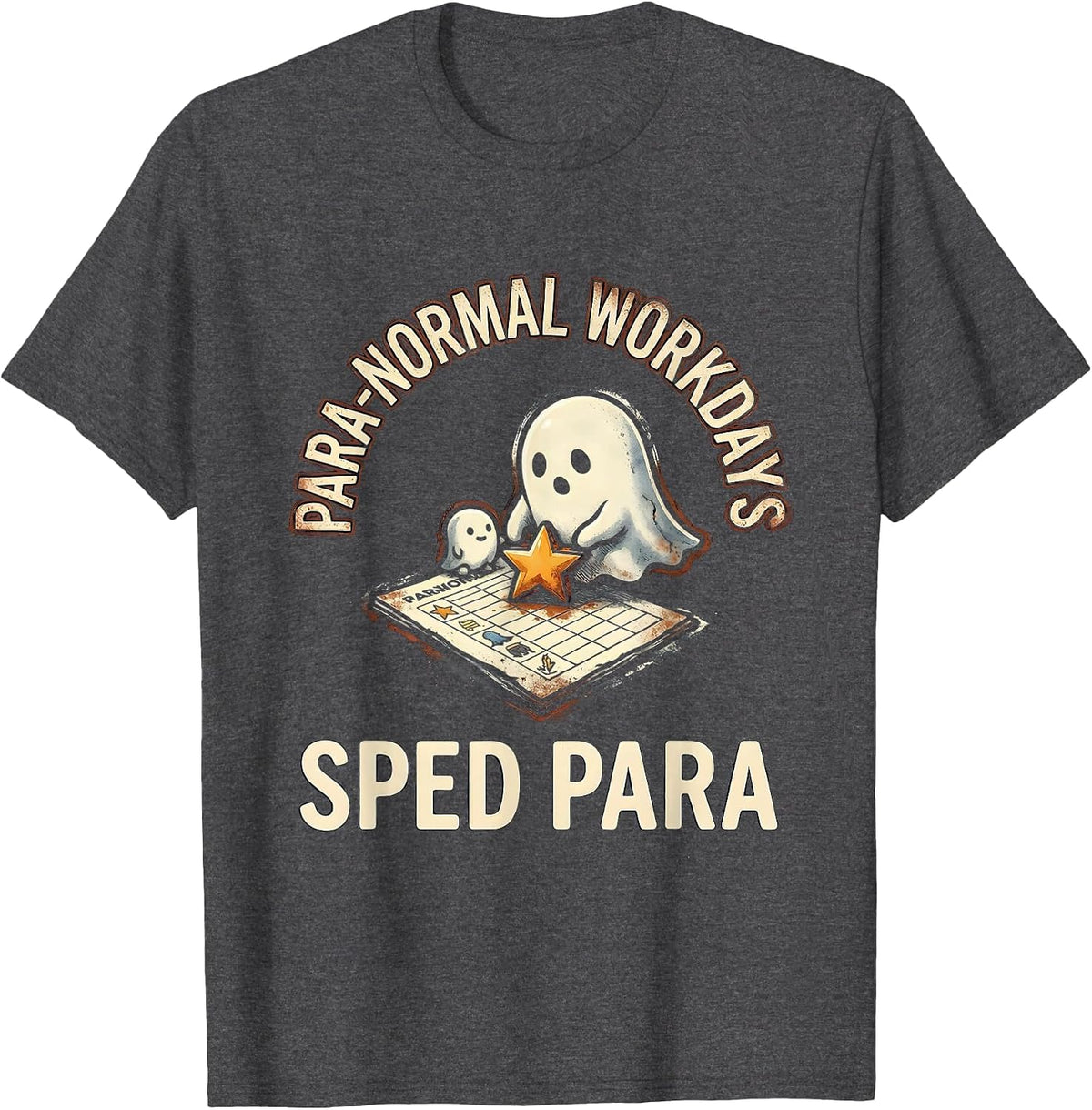 Men's Para-Normal Workdays SPED Para Ghost Rubber Stamp Humor T-Shirt - Dark Heather Grey