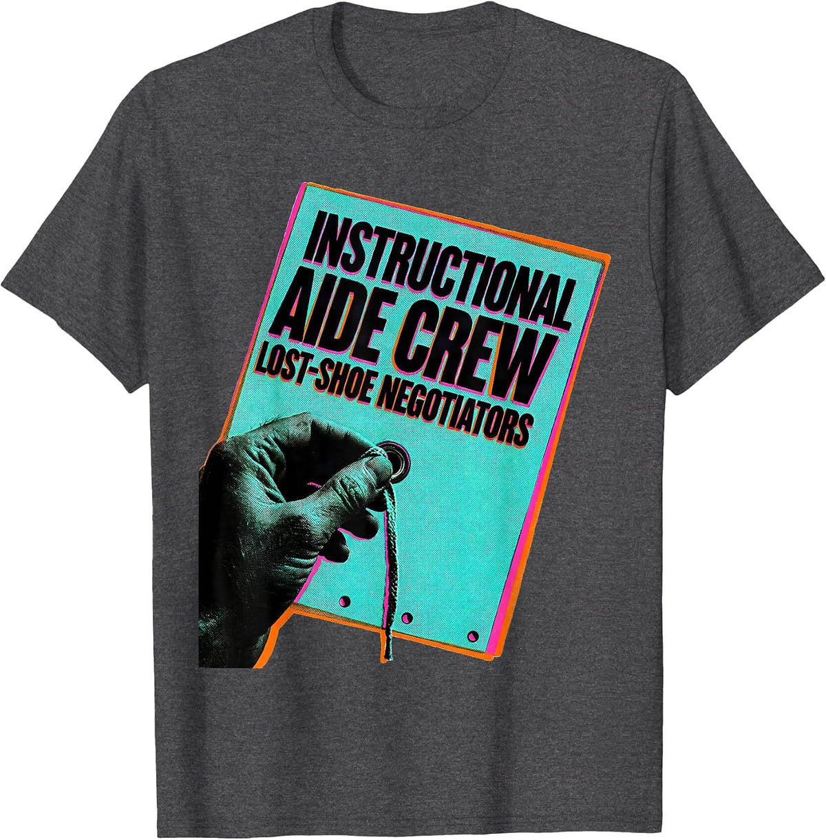 Instructional Aide Crew Lost-Shoe Negotiators School Staff T-Shirt - Dark Heather Grey