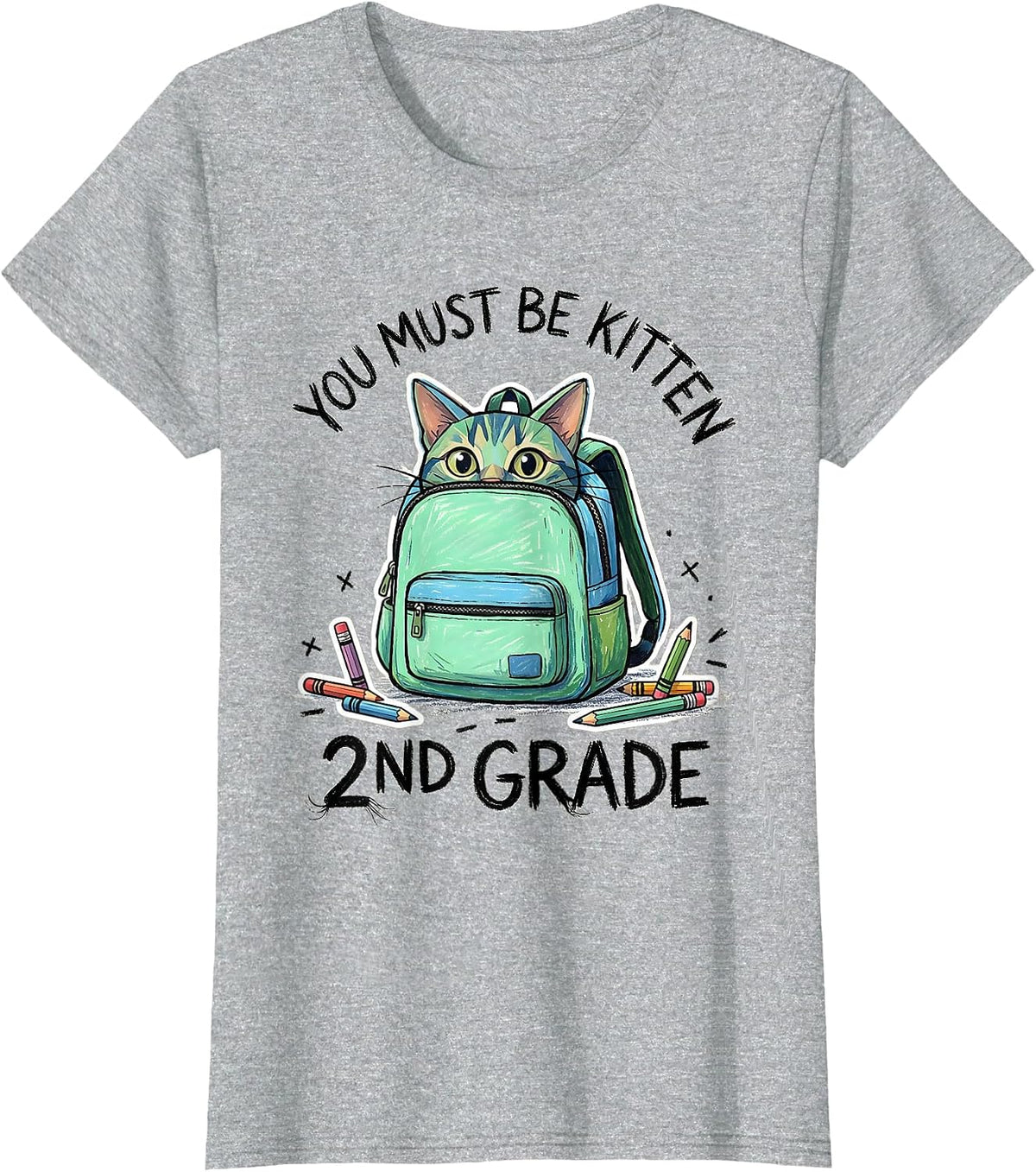 2nd Grade You Must Be Kitten Cute Cat Lover Back To School T-Shirt - Heather Grey
