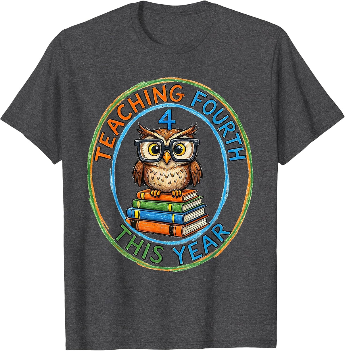 Men's Teaching Fourth This Year Naive Kidcore Grade Level Pride T-Shirt - Dark Heather Grey