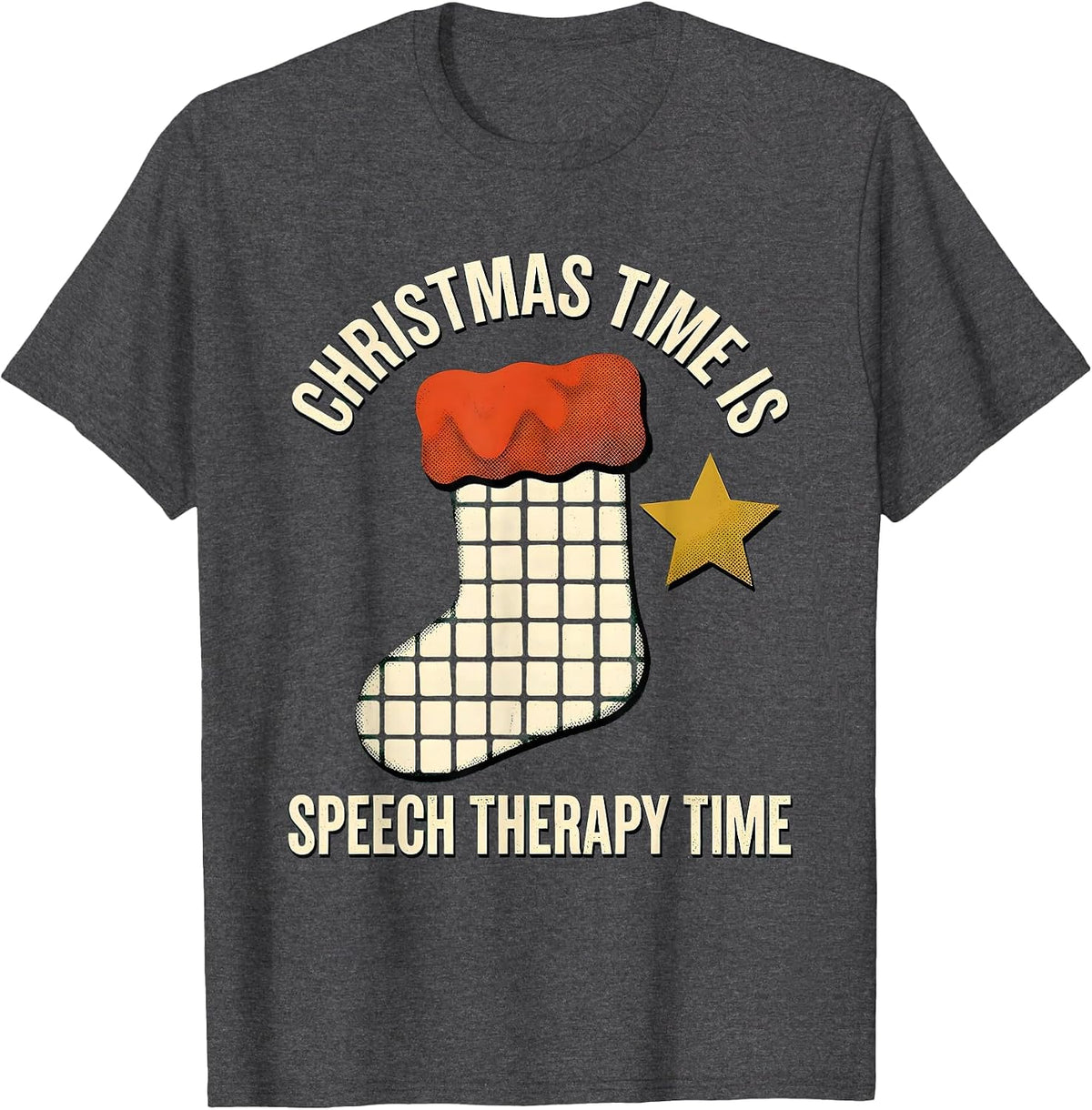 Christmas Time Is Speech Therapy Time Funny SLP Holiday T-Shirt - Dark Heather Grey