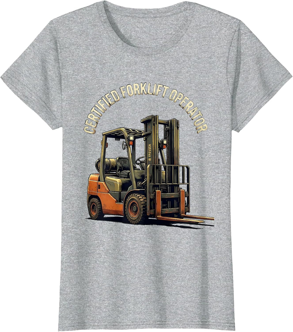 Women's Certified Forklift Operator Funny Forklift Driver Distressed T-Shirt - Heather Grey