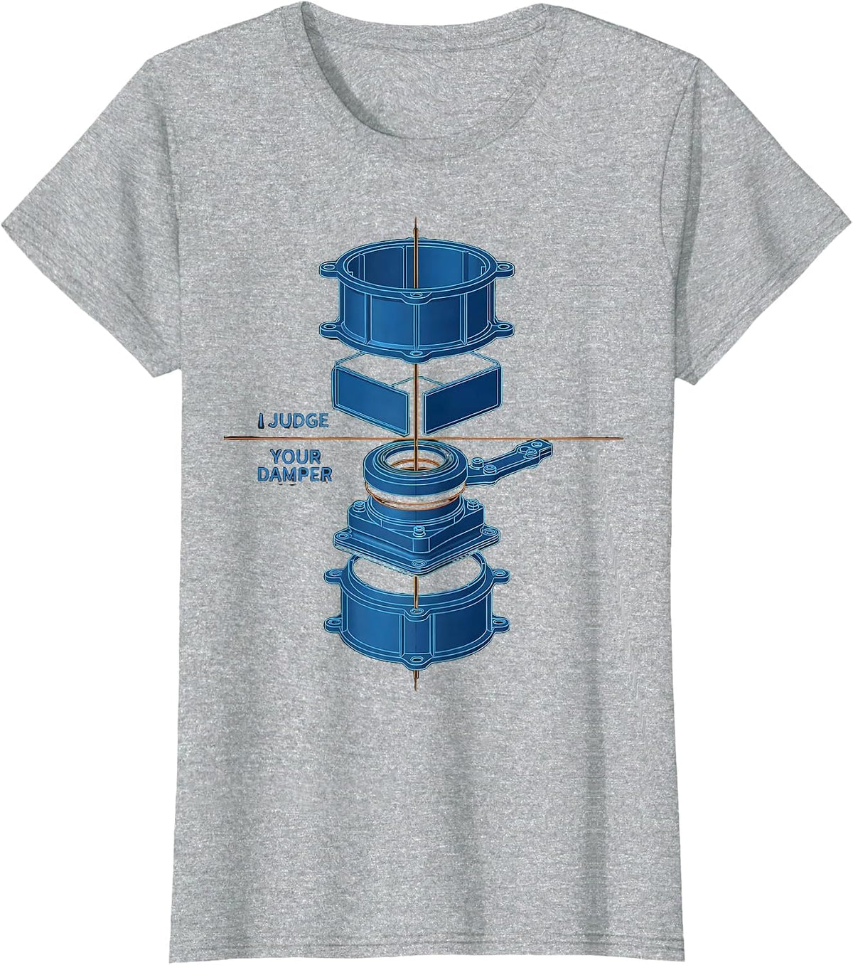 Women's I Judge Your Damper Funny HVAC Technician Skilled Trades T-Shirt - Heather Grey