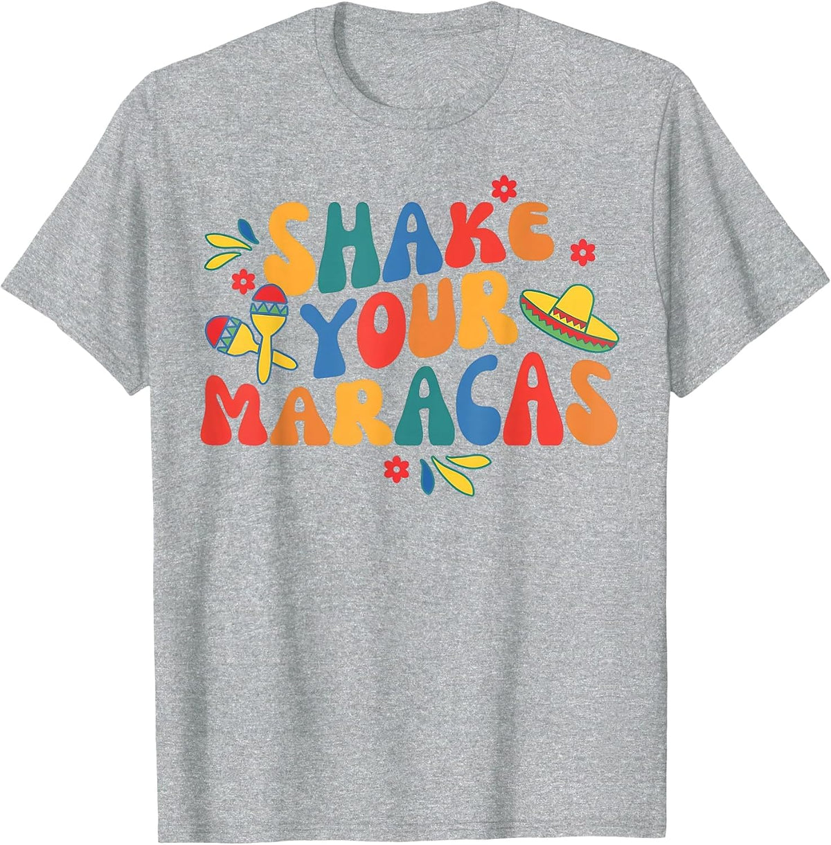 Groovy Shake Your Maracas Final Fiesta Bachelorette Party T-Shirt - Heather Grey