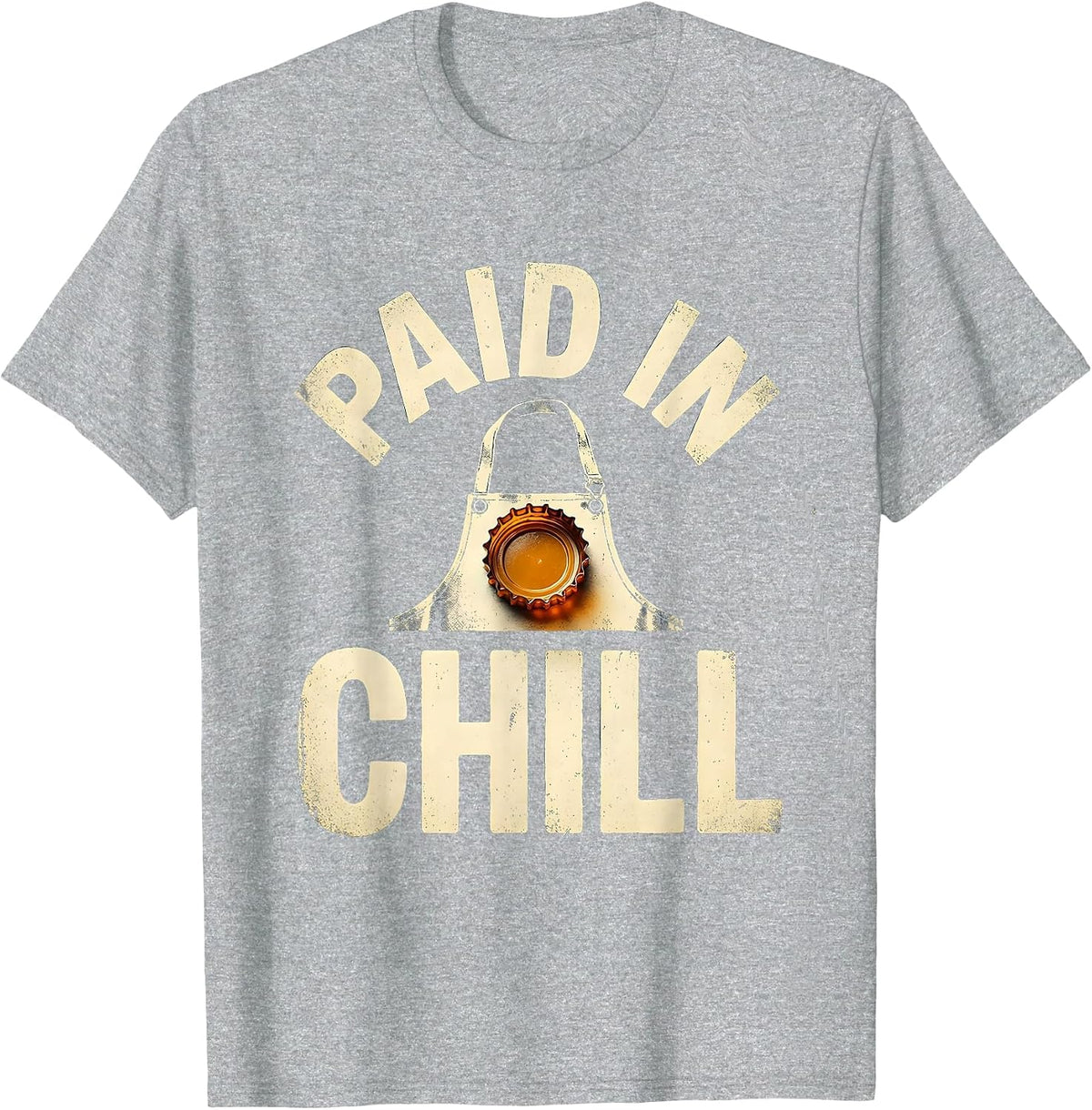 Men's Paid In Chill Vintage Beer Lover Labor Day Cookout Humor T-Shirt - Heather Grey