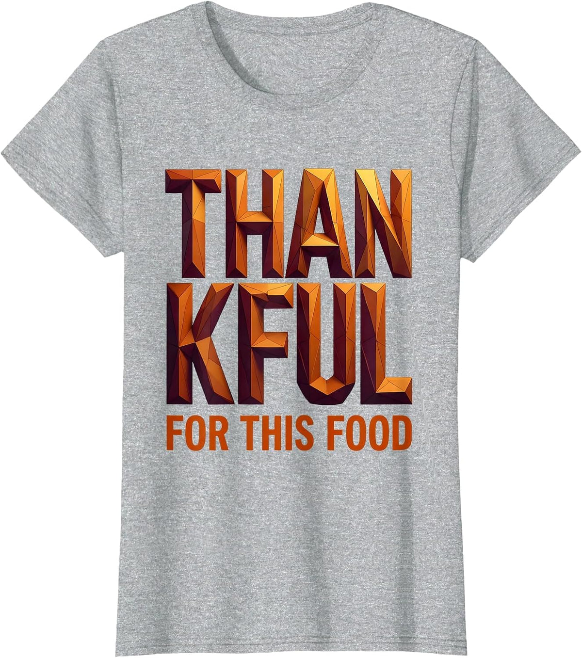 Thankful for This Food Thanksgiving Design T-Shirt - Heather Grey