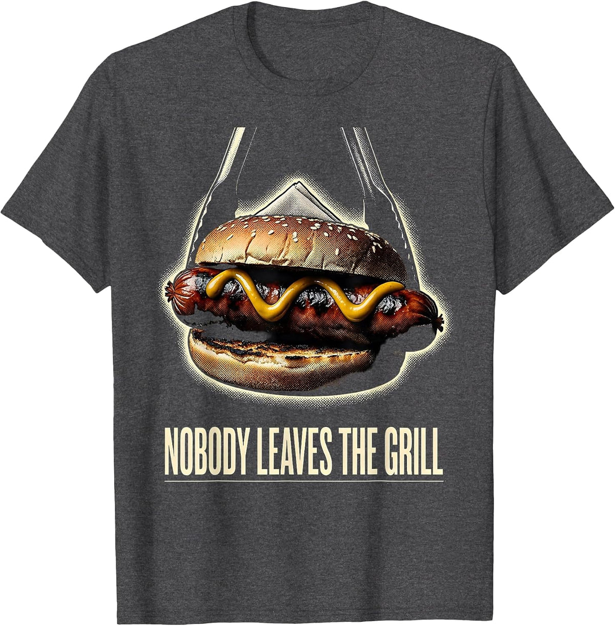 Nobody Leaves The Grill Funny BBQ Hot Dog Meme Humor T-Shirt - Dark Heather Grey