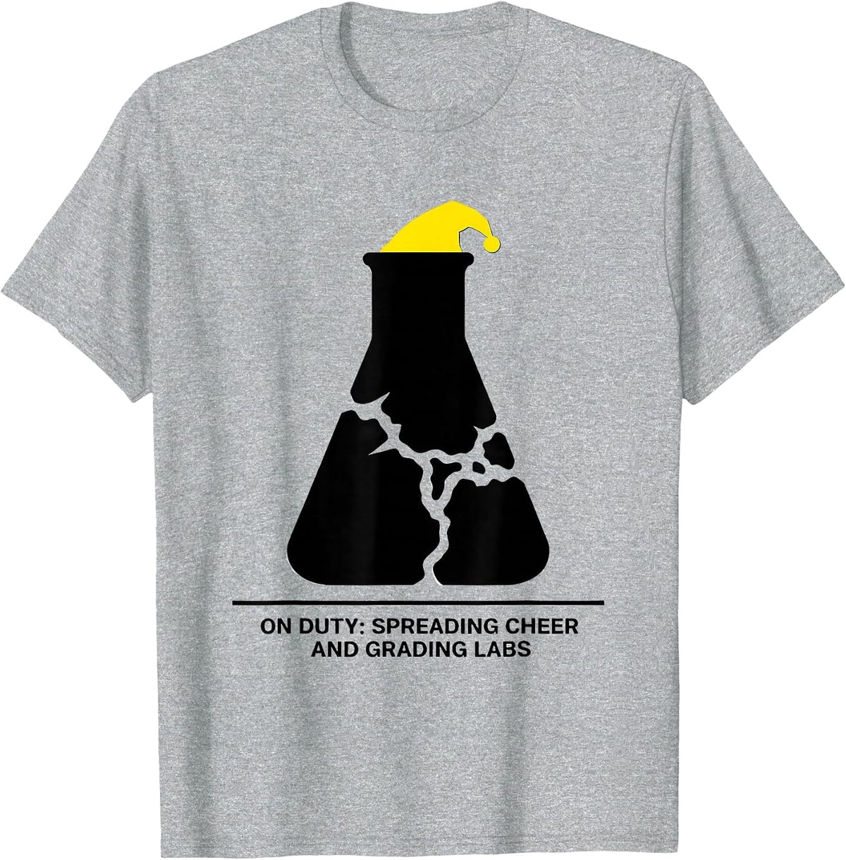 Men's On Duty Spreading Cheer And Grading Labs Science Teacher T-Shirt - Heather Grey