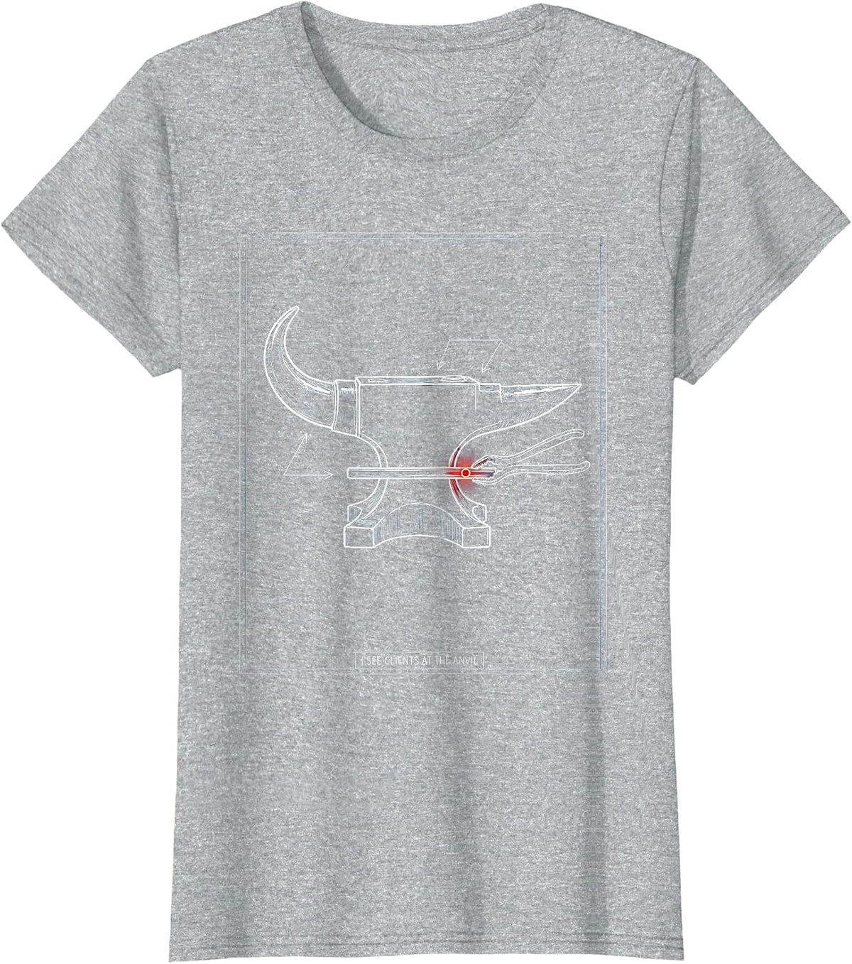 I See Clients At The Anvil Funny Blacksmith Metalworker T-Shirt - Heather Grey