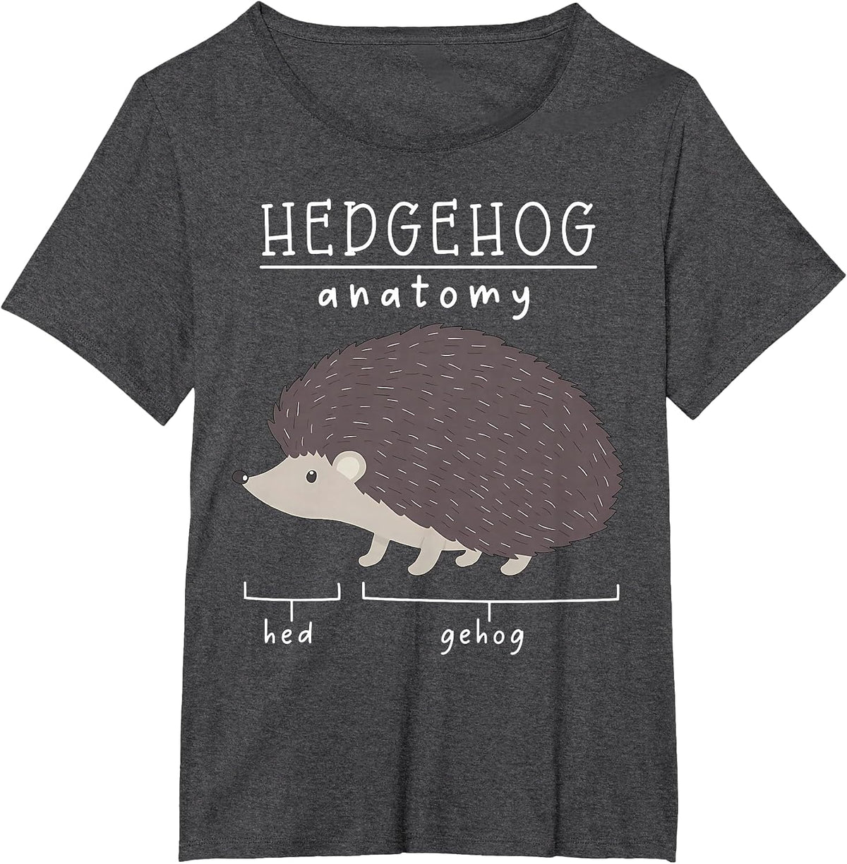 Anatomy of The Hedgehog Funny Hed and Gehog Animal Lover T-Shirt - Dark Heather Grey