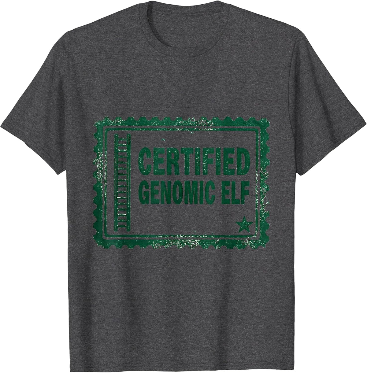 Certified Genomic Elf Rubber Stamp Science Teacher DNA Helix T-Shirt - Dark Heather Grey