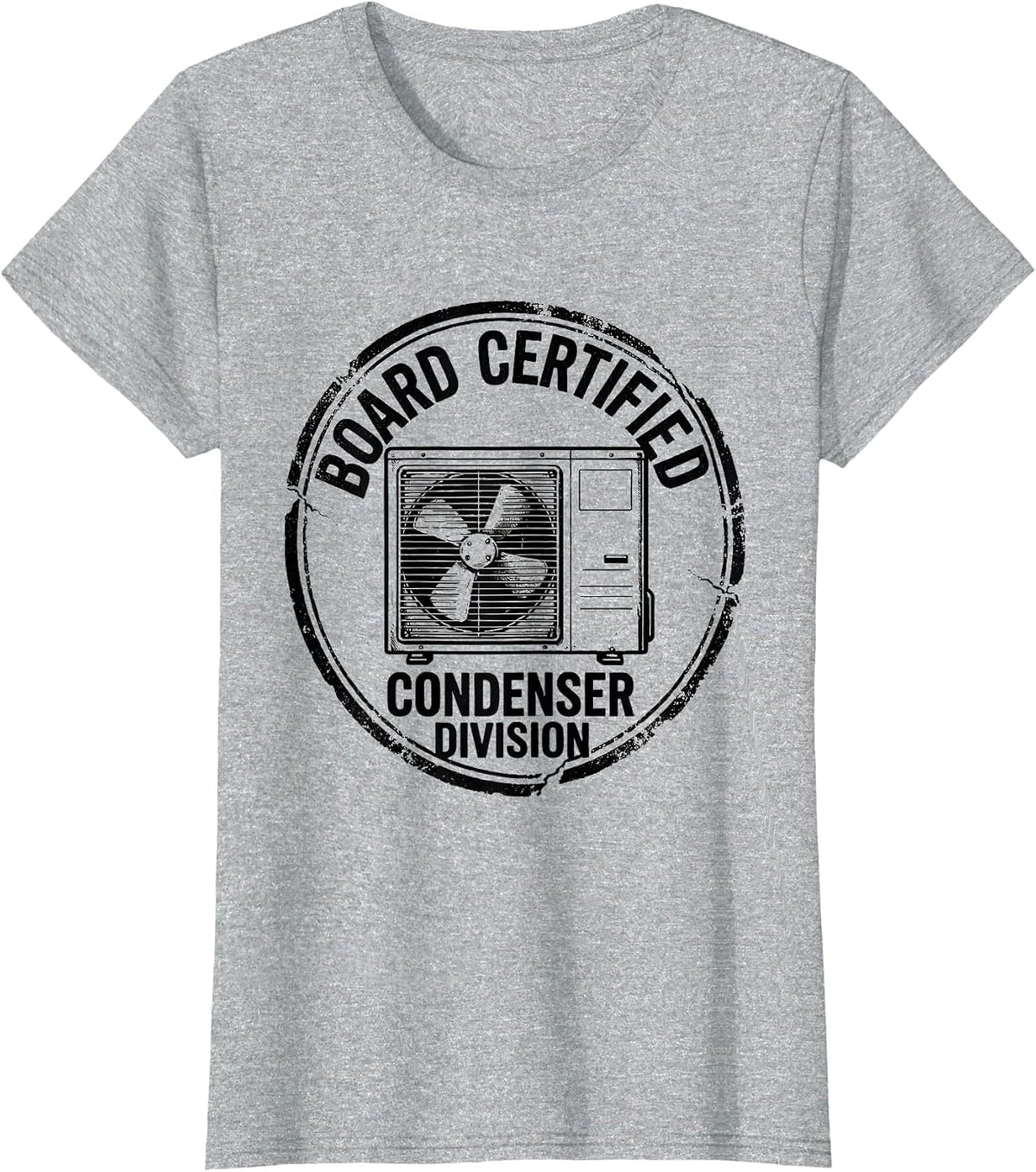 Board Certified Condenser Division Funny HVAC Tech Dad T-Shirt - Heather Grey