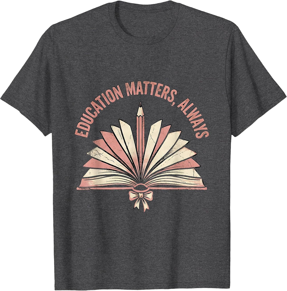 Education Matters Labor Day Student Design T-Shirt - Dark Heather Grey