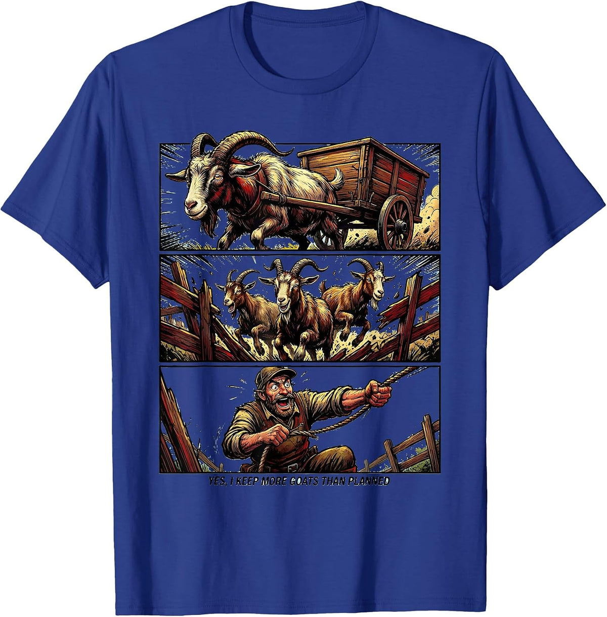 Men's Yes I Keep More Goats Than Planned Funny Goat Lover Comic T-Shirt - Royal Blue
