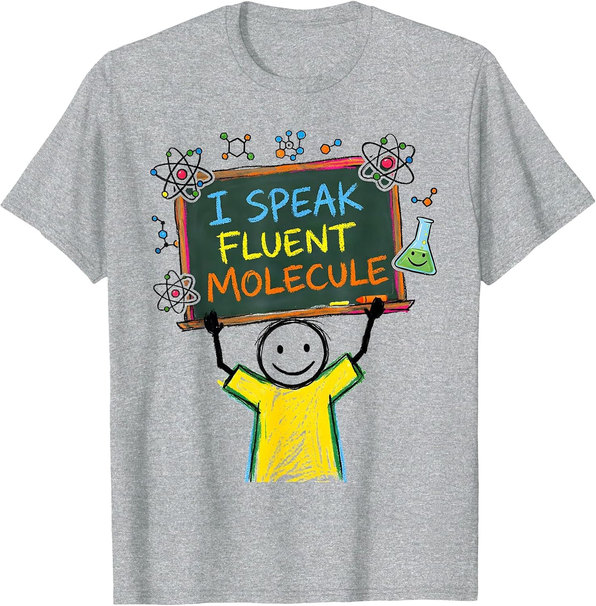 Men's I Speak Fluent Molecule Science Teacher Design T-Shirt - Heather Grey