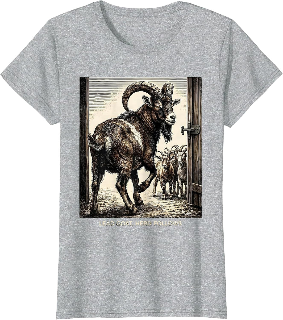 Lead Goat Herd Follows Funny Goat Lover Farmer Gift T-Shirt - Heather Grey