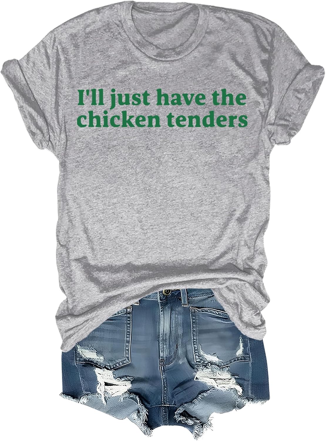I'll Just Have The Chicken Tenders Shirt, I Will Just Have The Chicken Tenders Tshirts Women Man - Grey