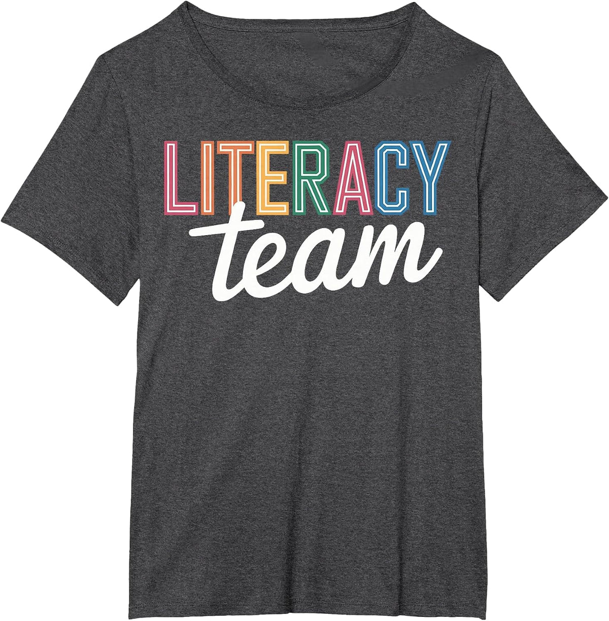 Literacy Team Teacher T-Shirt - Dark Heather Grey