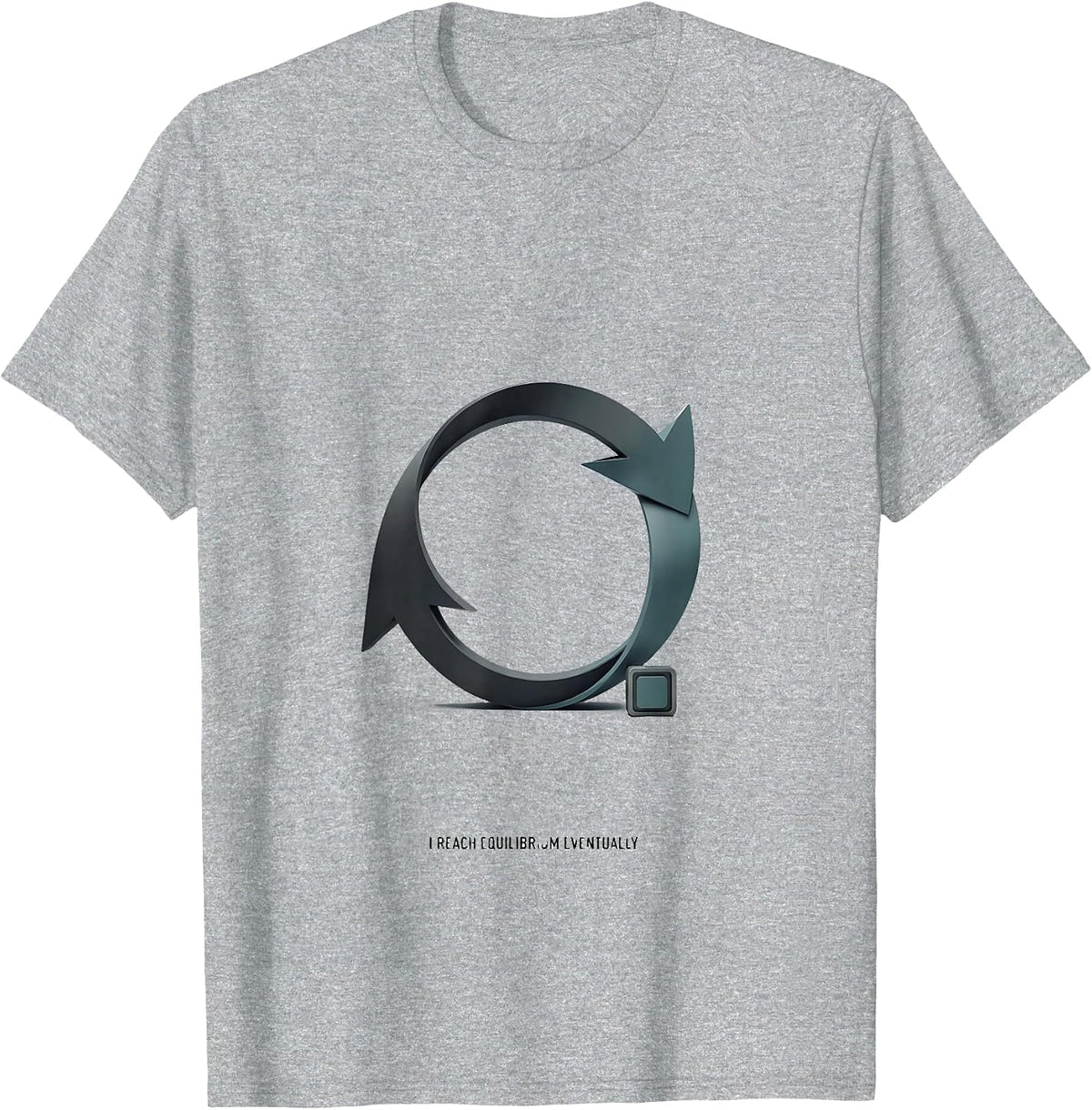 Men's I Reach Equilibrium Eventually Funny Science Teacher T-Shirt - Heather Grey