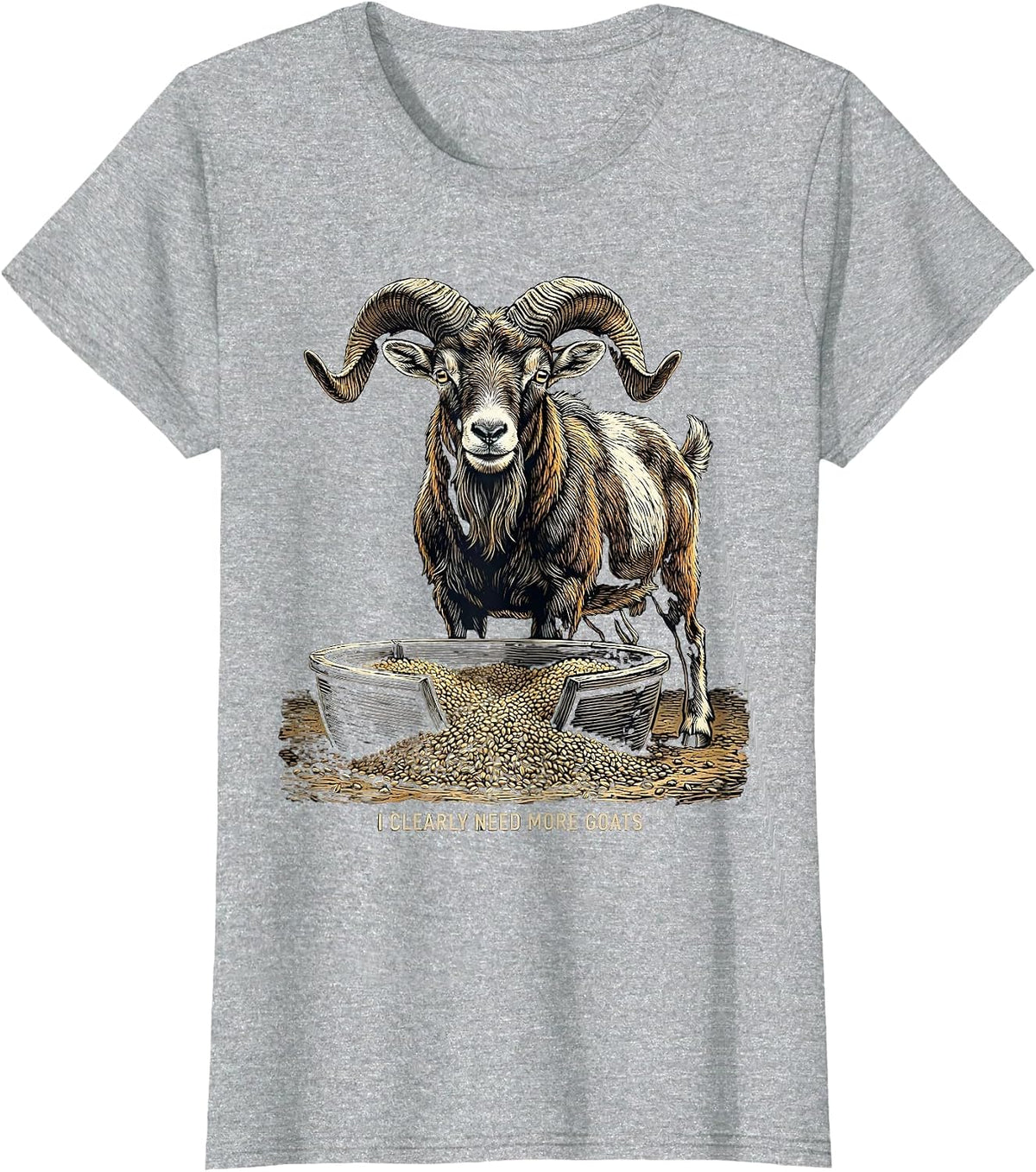 I Clearly Need More Goats Funny Goat Lover Farmer Gift T-Shirt - Heather Grey