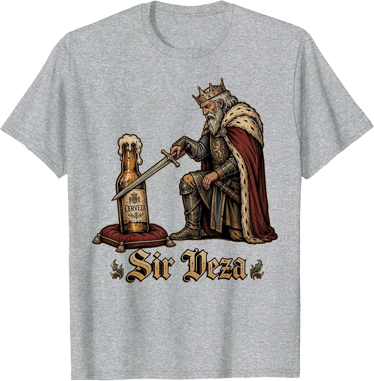 Sir Veza Funny Beer Medieval King Cerveza Cinco De Mayo T-Shirt - Heather Grey