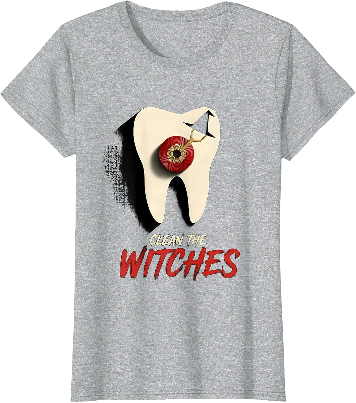 Women's Clean the Witches Funny Dentist Dental Hygienist Halloween T-Shirt - Heather Grey