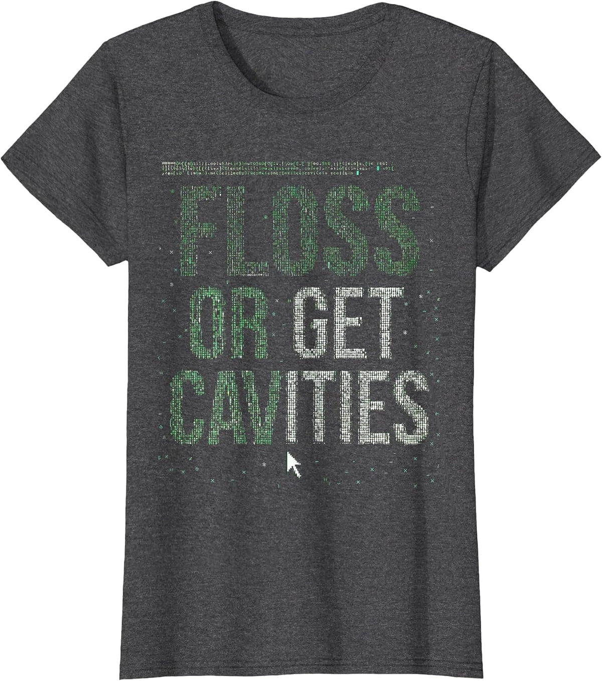 Women's Halloween Dental Floss or Get Cavities Design T-Shirt - Dark Heather Grey