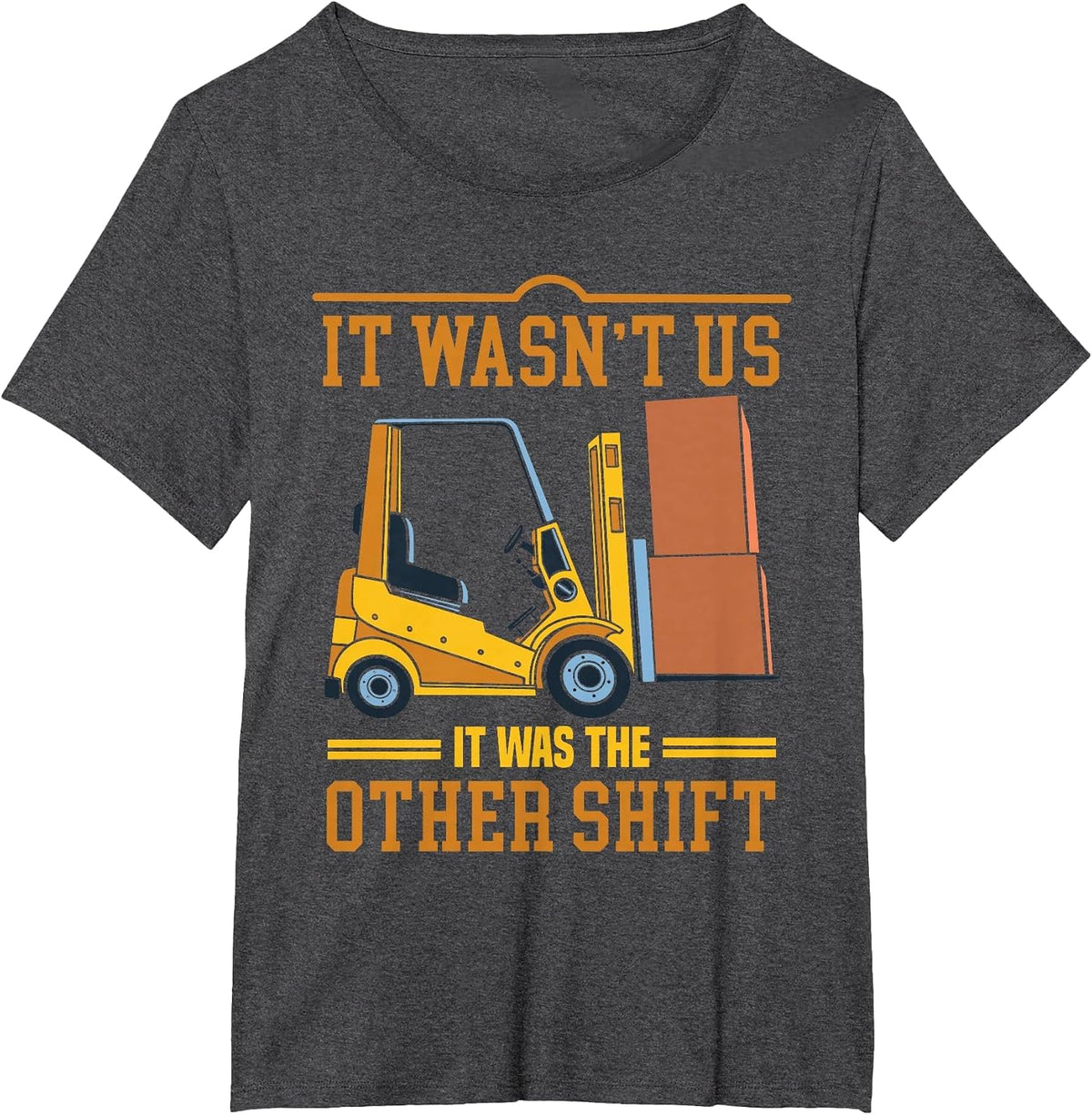 Operator Forklift Driver Fathers Day Funny Forklift Operator T-Shirt - Dark Heather Grey